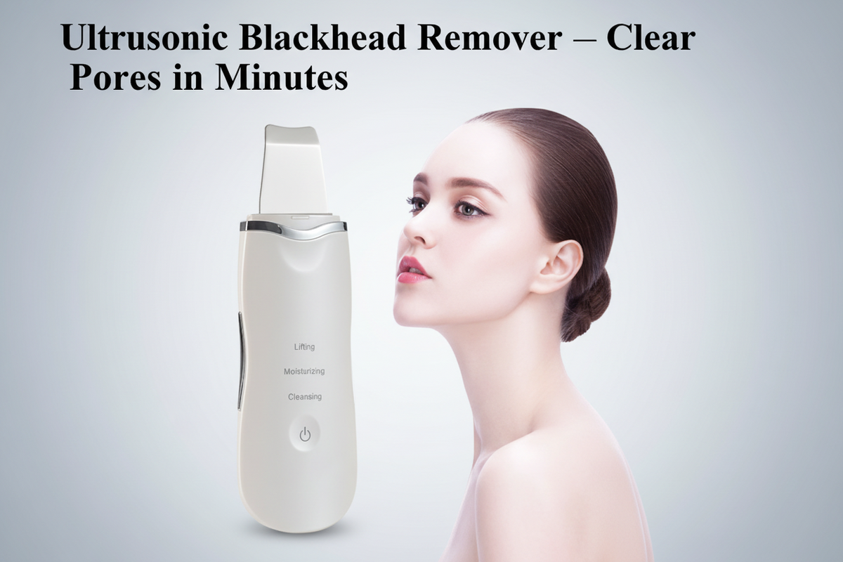 Ultrasonic Blackhead Remover — Clear Pores in Minutes